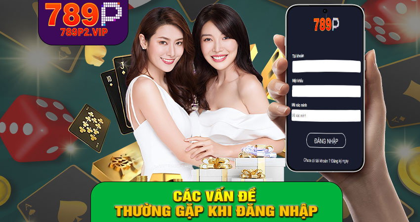 Các vấn đề thường gặp khi đăng nhập
