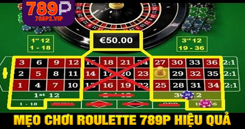 Mẹo chơi Roulette 789P hiệu quả